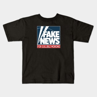 Fake News For Morons Kids T-Shirt